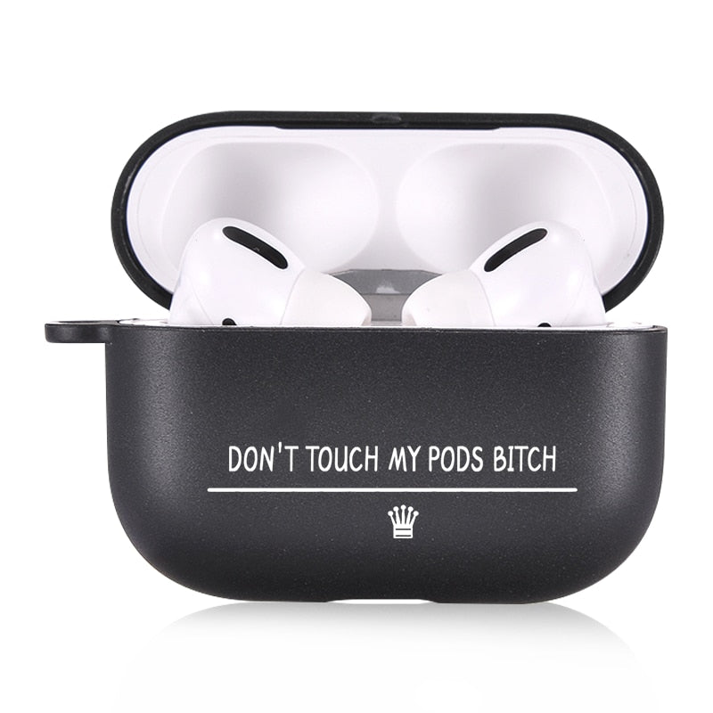 Case for Apple Airpods 1 2 3 Cases Slogan Simple Text Dont touch airpods Silicone Black Earphone Cover for Airpods Pro capa Bags