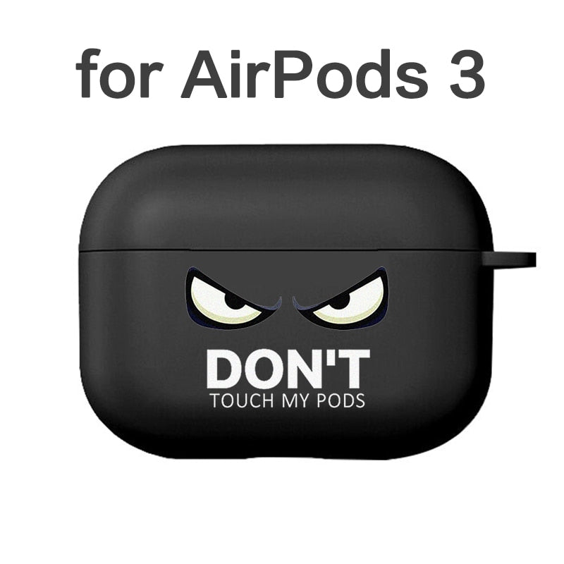 Case for Apple Airpods 1 2 3 Cases Slogan Simple Text Dont touch airpods Silicone Black Earphone Cover for Airpods Pro capa Bags